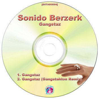 Gangstaz [EXTASIS004] cover art
