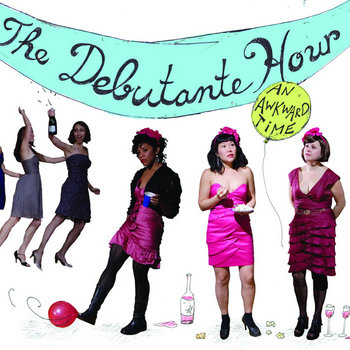An Awkward Time with The Debutante Hour cover art
