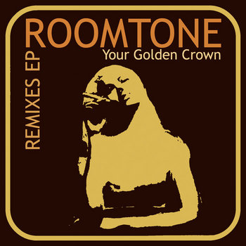Your Golden Crown REMIXES EP cover art
