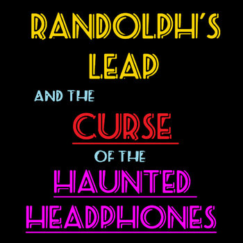 The Curse of the Haunted Headphones cover art