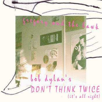 Don't Think Twice Dylan Cover cover art