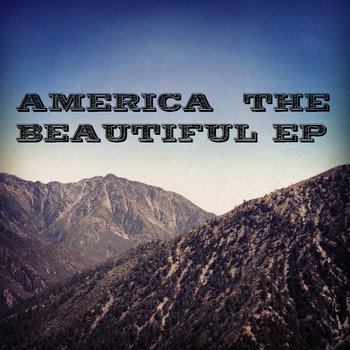 America the Beautiful EP cover art
