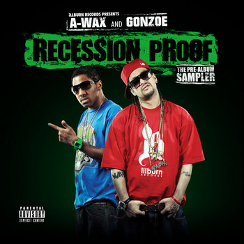 A-WAX & GONZOE - Recession Proof (Pre-Album Sampler) cover art