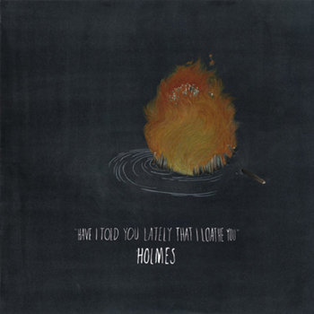 Have I Told You Lately That I Loathe You cover art