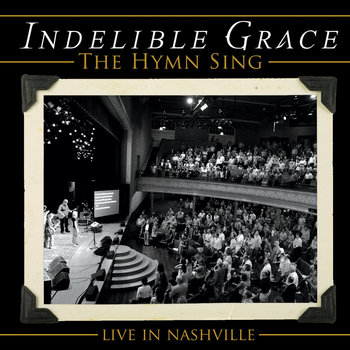 The Hymn Sing: Live In Nashville cover art