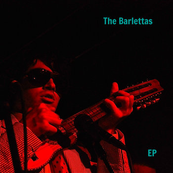 The Barlettas EP cover art