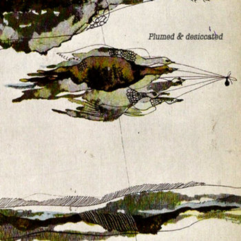Plumed & Desiccated cover art