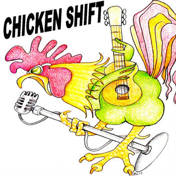 Chicken Shift cover art
