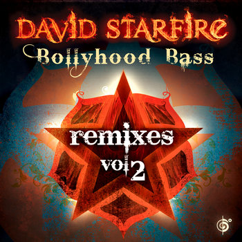 Bollyhood Bass Remixes Vol. 2 (Out May 10th) cover art