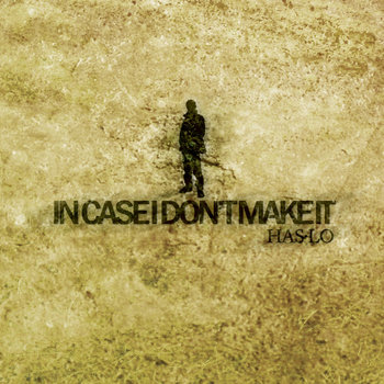 In Case I Don't Make It cover art