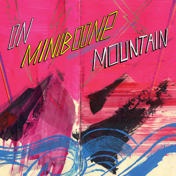 On MiniBoone Mountain cover art
