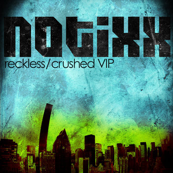 Reckless/Crushed VIP cover art