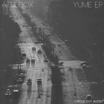 AtsuBox - Yume EP cover art
