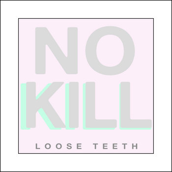 Loose Teeth cover art