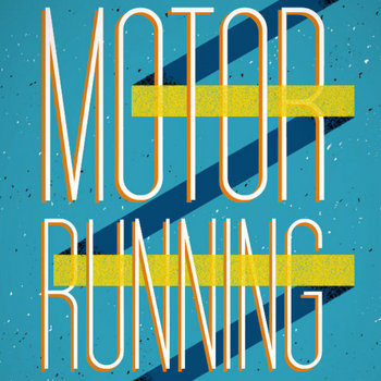 Motor Running cover art