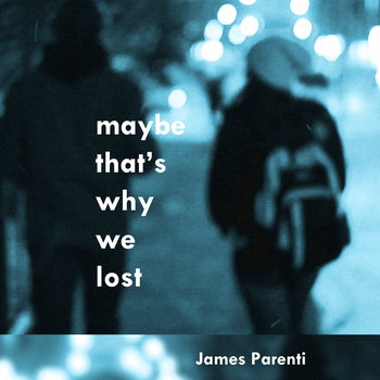Maybe That's Why We Lost cover art