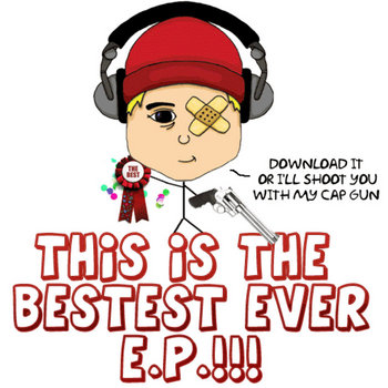 This is the Bestest Ever E.P. cover art