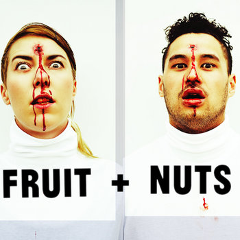 Fruit + Nuts cover art