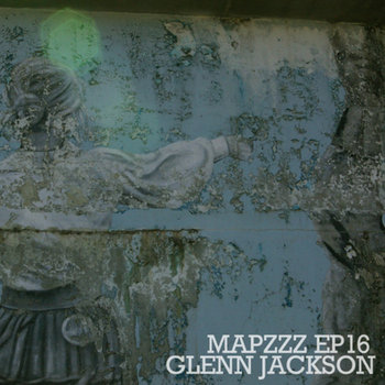 Mapzzz EP16 - Glenn Jackson cover art