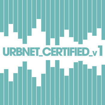 URBNET Certified Vol. 1 cover art