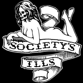 Society's Ills full length cover art
