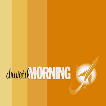 Drive Til Morning cover art