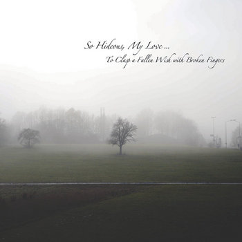 To Clasp A Fallen Wish with Broken Fingers [PTA004] cover art