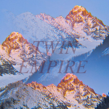 Twin Empire EP cover art