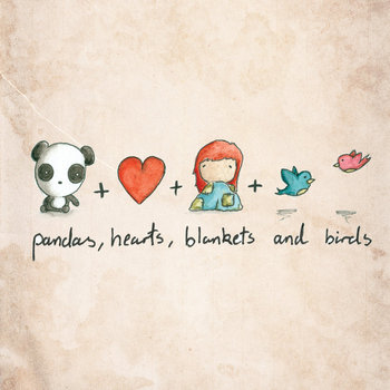 Pandas, Hearts, Blankets & Birds cover art