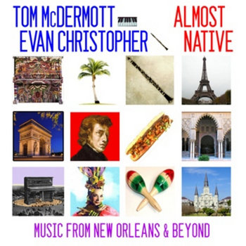 Tom McDermott and Evan Christopher - Almost Native cover art
