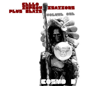 Cello Improvisations Plus Beats Vol. 1 cover art