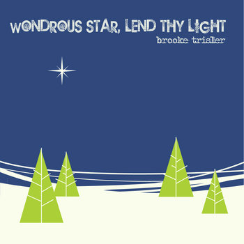 wondrous star, lend thy light cover art