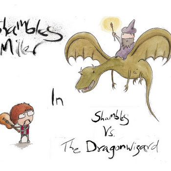 Shambles Vs. The Dragonwizard cover art