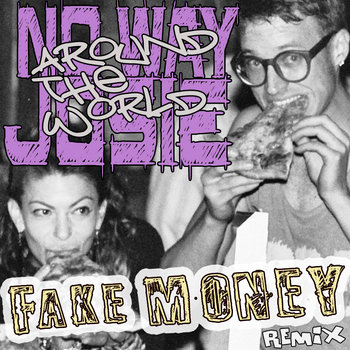 Around The World (Fake Money Remix) cover art