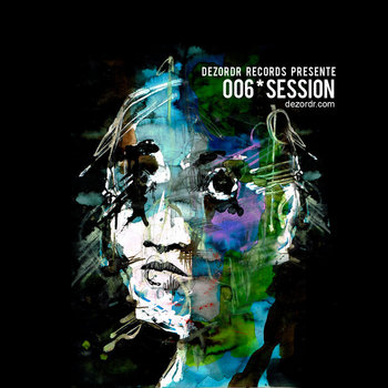 Dezordr session 006 cover art