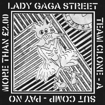 Lady Gaga Street Team Clone cover art