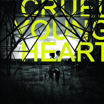 Cruel Young Heart cover art