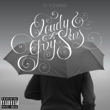 Cloudy and Grey Skies cover art