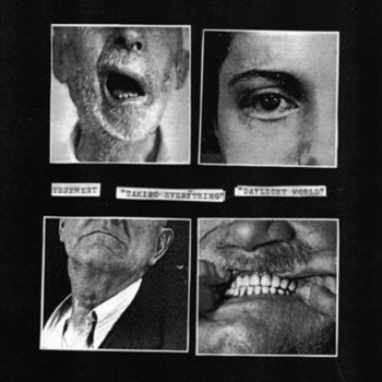 Taking Everything b/w Daylight World Plus 2 cover art