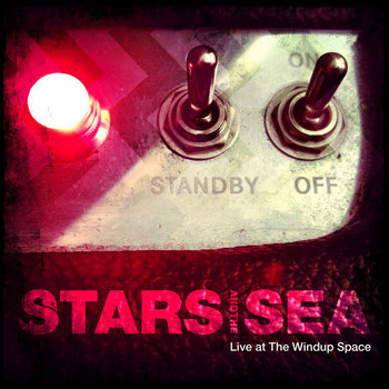 Stars and The Sea Live at The Windup Space cover art