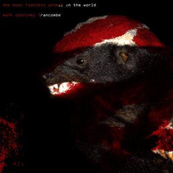 The most fearless animal in the world cover art