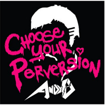 Choose Your Perversion cover art