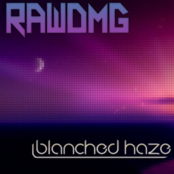 Blanched Haze cover art