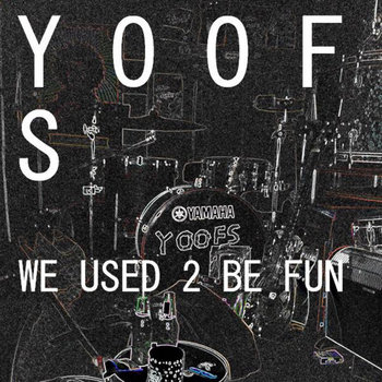 WE USED 2 BE FUN cover art