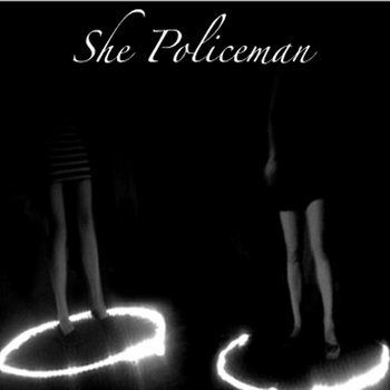 She Policeman cover art