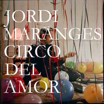 Circo del Amor, E.P. cover art