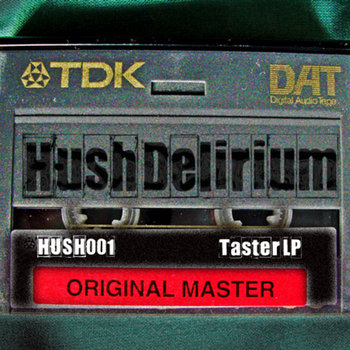 Hush Delirium - The Taster LP cover art