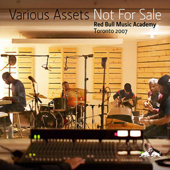 Various Assets - Not For Sale: Red Bull Music Academy Toronto 2007 cover art