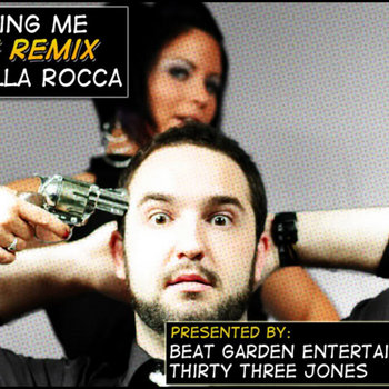33 Jones Presents: Bring Me the Remix of Zilla Rocca cover art