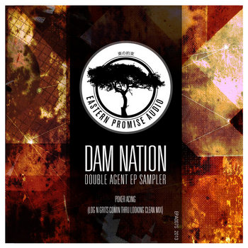 Dam Nation - Double Agent EP sampler cover art